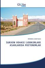 SURXON VOHASI IJODKORLARI ASARLARIDA POETONIMLAR
