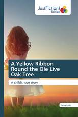 A Yellow Ribbon Round the Ole Live Oak Tree