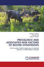 PREVALENCE AND ASSOCIATED RISK FACTORS OF BOVINE HYDATIDOSIS