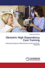 Obstetric High Dependency Care Training