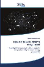 Raqamli bolalik: himoya chegaralari