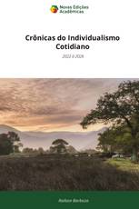 Crônicas do Individualismo Cotidiano