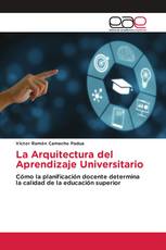 La Arquitectura del Aprendizaje Universitario