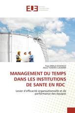 MANAGEMENT DU TEMPS DANS LES INSTITUTIONS DE SANTE EN RDC
