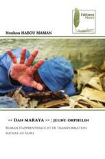 << Dan MARAYA >> : jeune orphelin