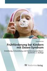 Frühförderung bei Kindern mit Down-Syndrom