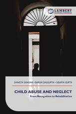 CHILD ABUSE AND NEGLECT