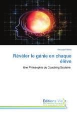 Révéler le génie en chaque élève