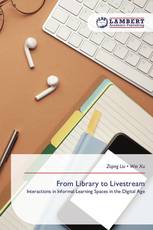 From Library to Livestream