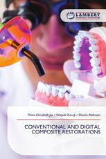 CONVENTIONAL AND DIGITAL COMPOSITE RESTORATIONS