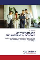 MOTIVATION AND ENGAGEMENT IN SCHOOLS