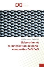 Elaboration et caracterisation de nano-composites ZnO/CuO