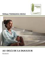 AU-DELÀ DE LA DOULEUR