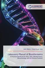 Laboratory Manual of Bioinformatics