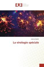 La virologie spéciale