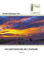 LES BÂTISSEURS DE L'ESPOIR