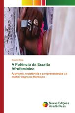 A Potência da Escrita Afrofeminina