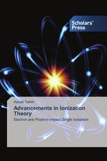 Advancements in Ionization Theory