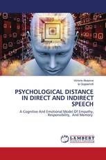 PSYCHOLOGICAL DISTANCE IN DIRECT AND INDIRECT SPEECH