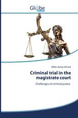 Criminal trial in the magistrate court