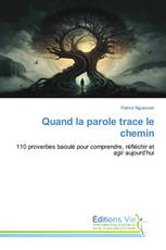 Quand la parole trace le chemin