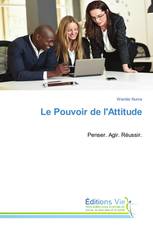 Le Pouvoir de l'Attitude