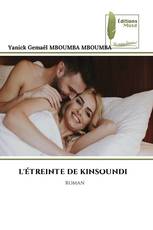 L'ÉTREINTE DE KINSOUNDI