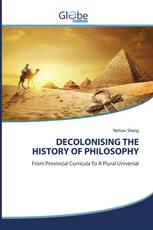 DECOLONISING THE HISTORY OF PHILOSOPHY