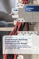 Small-Sample Reliability Assessment of Electromagnetic Relays