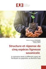 Structure et réponse de cinq espèces ligneuse savanicole