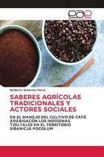 SABERES AGRÍCOLAS TRADICIONALES Y ACTORES SOCIALES