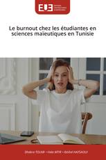 Le burnout chez les étudiantes en sciences maïeutiques en Tunisie