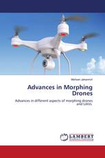 Advances in Morphing Drones