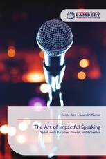 The Art of Impactful Speaking