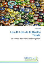 Les 48 Lois de la Qualité Totale