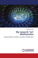 My research "on" Mathematics