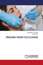 TRAUMA FROM OCCLUSION