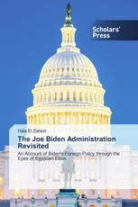 The Joe Biden Administration Revisited