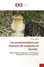 Les envenimations par morsure de serpents en Guinée