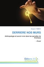 DERRIERE NOS MURS
