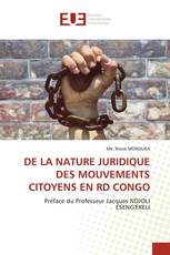 DE LA NATURE JURIDIQUE DES MOUVEMENTS CITOYENS EN RD CONGO