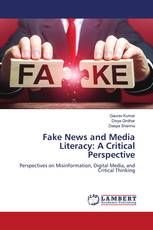 Fake News and Media Literacy: A Critical Perspective