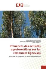 Influences des activités agroforestières sur les ressources ligneuses