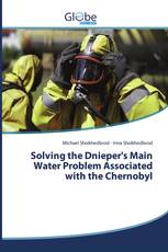 Solving the Dnieper's Main Water Problem Associated with the Chernobyl