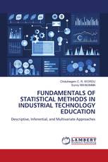 FUNDAMENTALS OF STATISTICAL METHODS IN INDUSTRIAL TECHNOLOGY EDUCATION