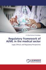 Regulatory framework of AI/ML in the medical sector
