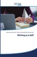 Writing as a skill