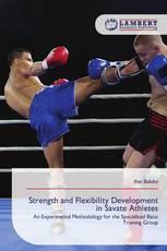 Strength and Flexibility Development in Savate Athletes