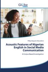 Acoustic Features of Nigerian English in Social Media Communication