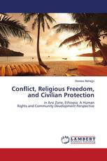 Conflict, Religious Freedom, and Civilian Protection